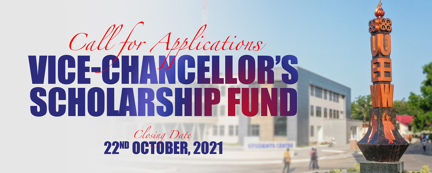 Call for Applications | Vice-Chancellor's Scholarship Fund - 2021/2022