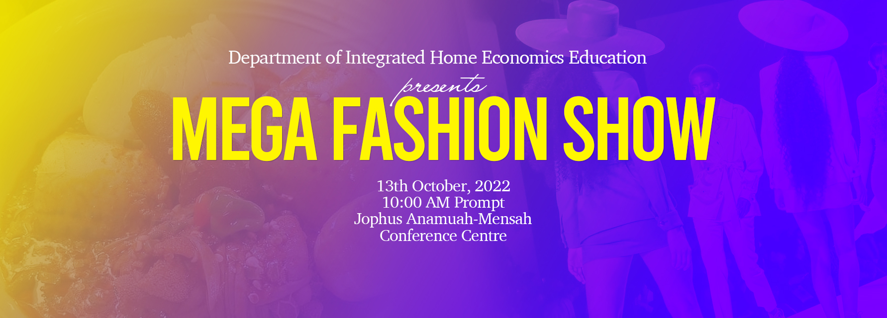  Mega Exhibition and Fashion Show | Department of Integrated Home Economics Education
