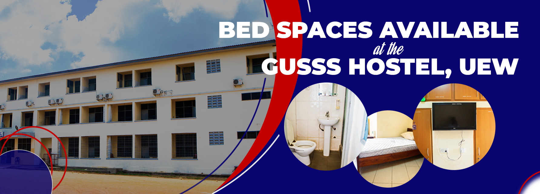 Availability of Bed Spaces at the GUSSS Hostel, UEW