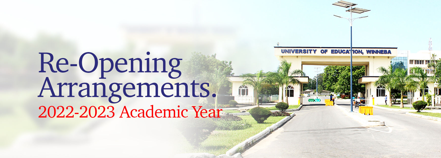 Re-Opening Arrangements | 2022/2023 Academic Year