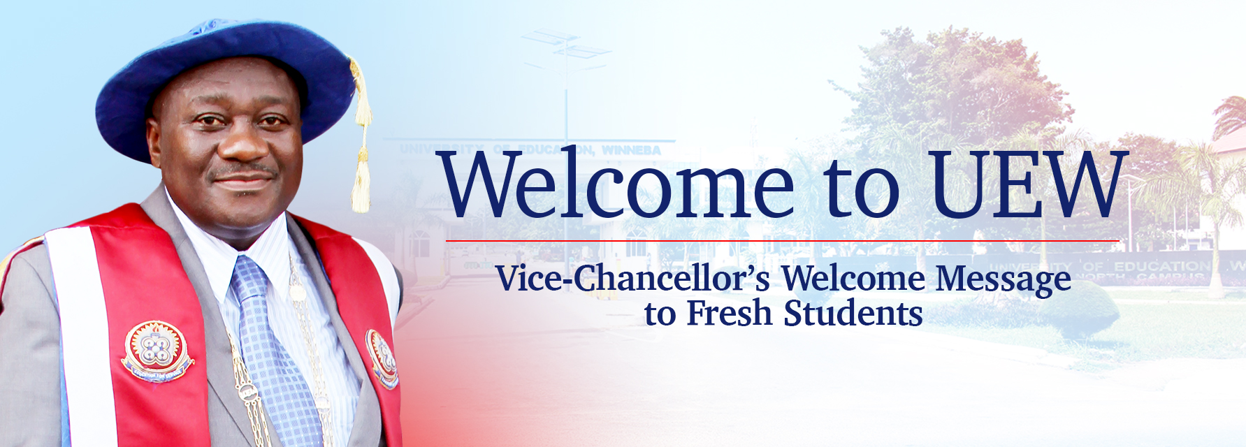  Vice-Chancellor’s Welcome Message to Fresh Students