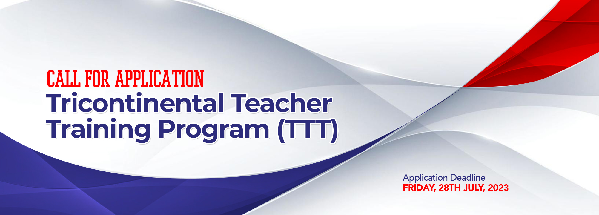 Call For Application | Tricontinental Teacher Training Program (TTT)