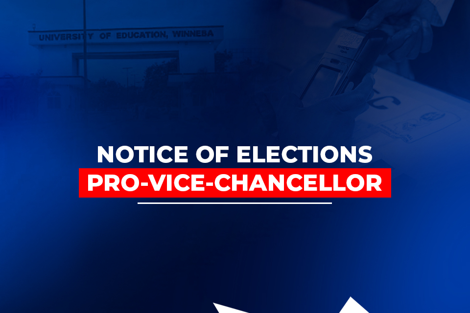 Notice of Election of Pro-Vice-Chancellor