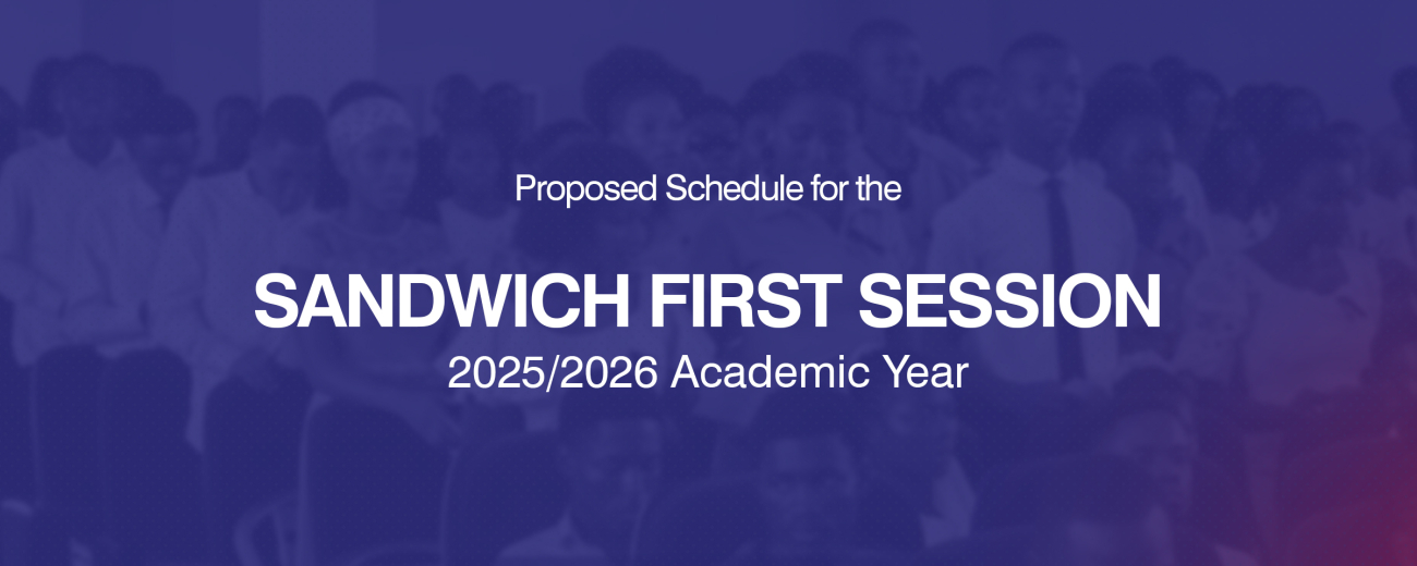 Approved Schedule for the Sandwich First Session 2025/2026 Academic Year