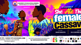 She Ate the Female Cassava, a stage play by the Department of Theatre Arts
