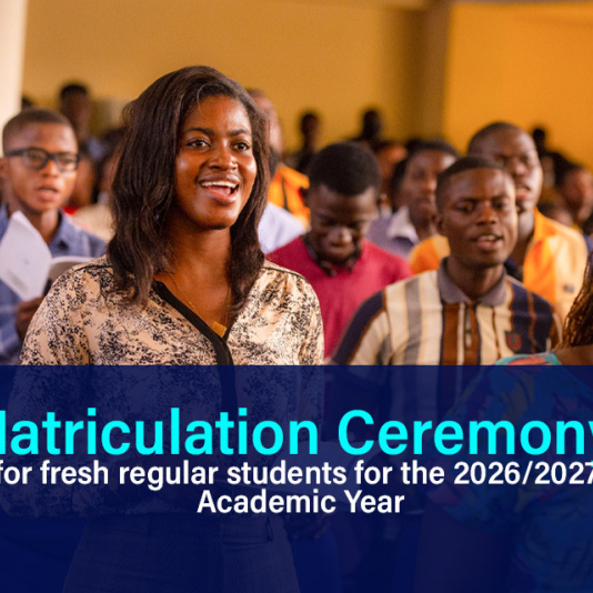Matriculation Ceremony for fresh regular students for the 2026/2027 Academic Year